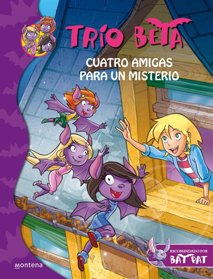 Vorderes Coverbild Trío Beta 1. Cuatro amigas para un misterio