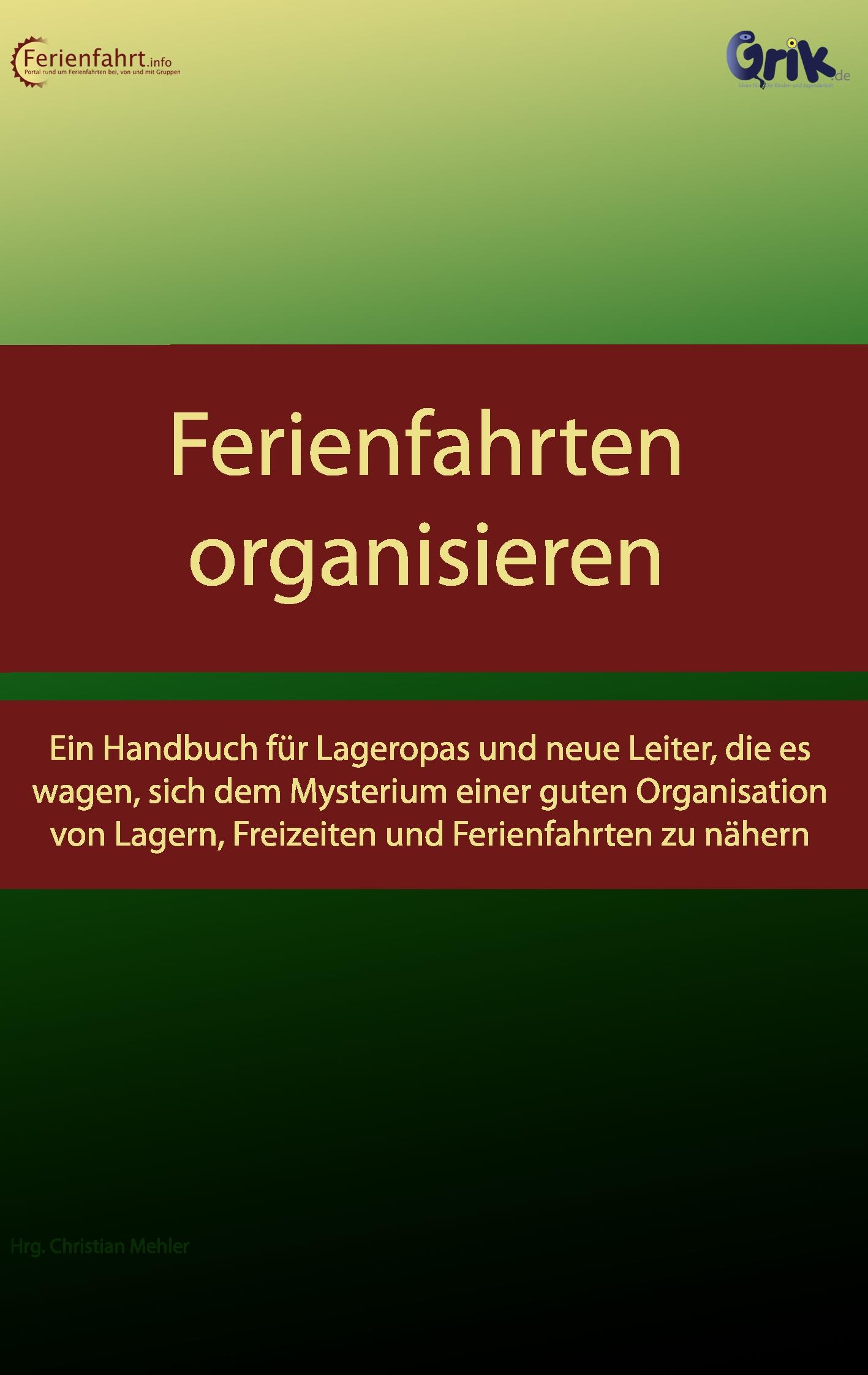 Vorderes Coverbild Ferienfahrten organisieren