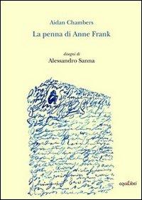 Vorderes Coverbild La penna di Anne Frank