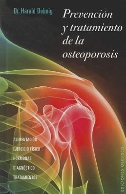Vorderes Coverbild Prevencion y Tratamiento de la Osteoporosis = Prevention and Treatment of Osteoporosis