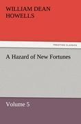Vorderes Coverbild A Hazard of New Fortunes - Volume 5