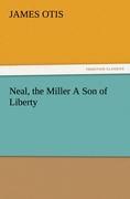Vorderes Coverbild Neal, the Miller A Son of Liberty