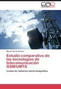 Vorderes Coverbild Estudio comparativo de las tecnologías de telecomunicación GSM/UMTS