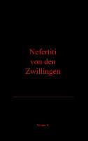 Vorderes Coverbild Nefertiti von den Zwillingen