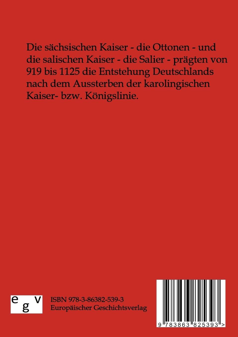 Rückseitencover Die Sächsischen und Salischen Kaiser