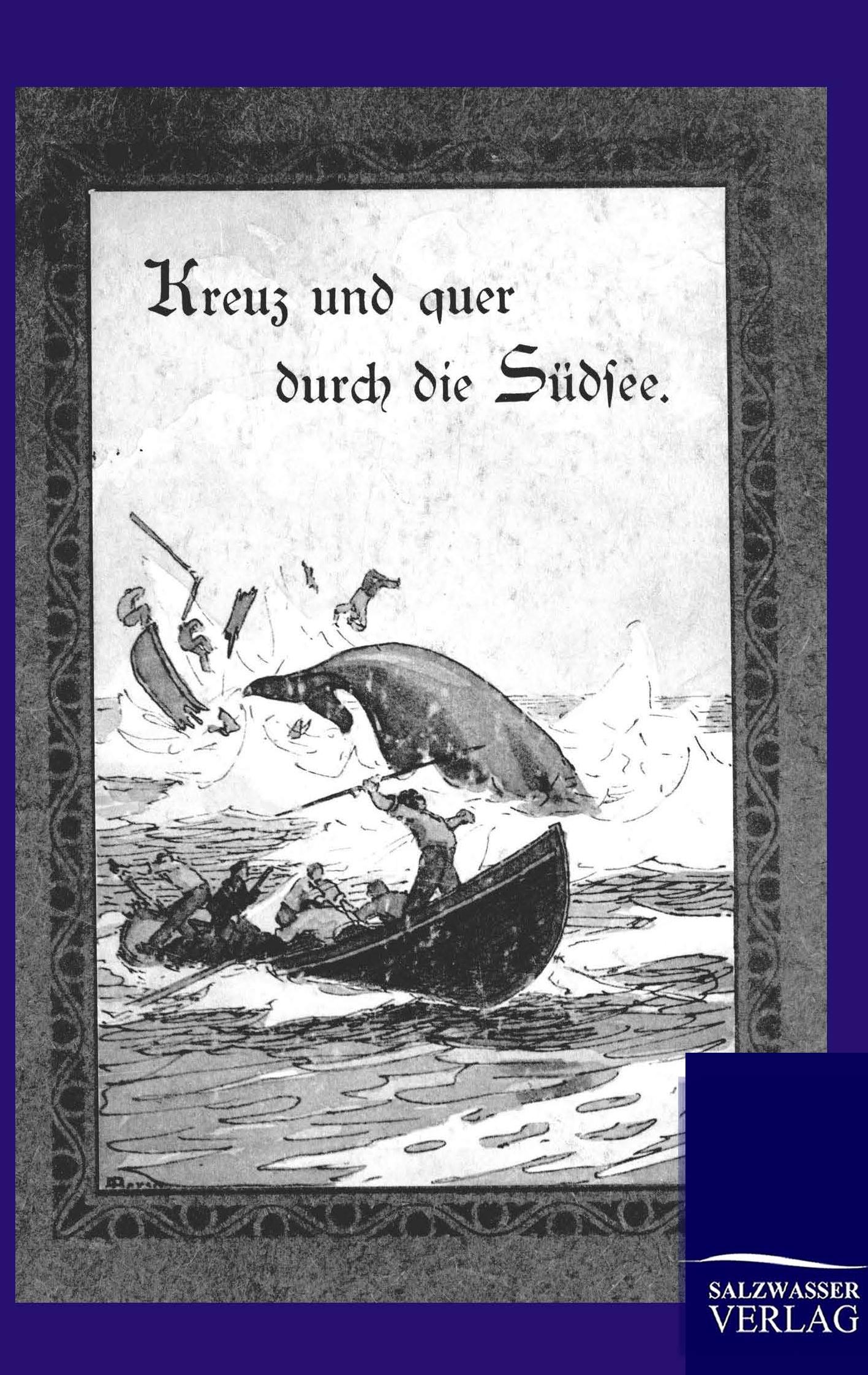 Vorderes Coverbild Kreuz und quer durch die Südsee