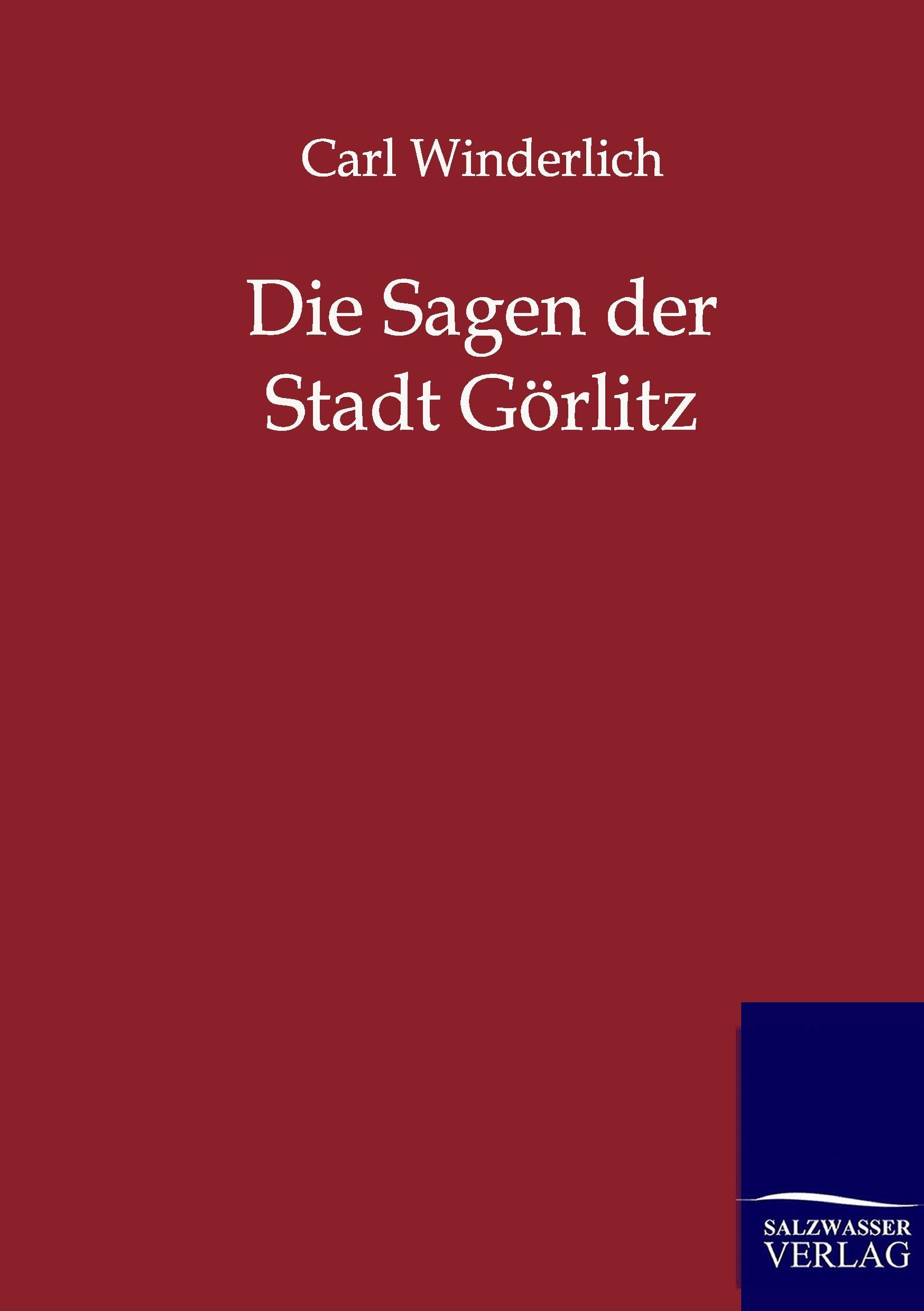 Vorderes Coverbild Die Sagen der Stadt Görlitz