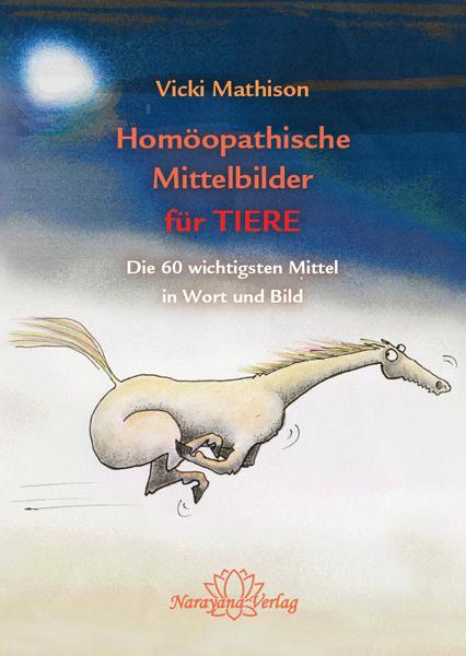 Vorderes Coverbild Homöopathische Mittelbilder für Tiere