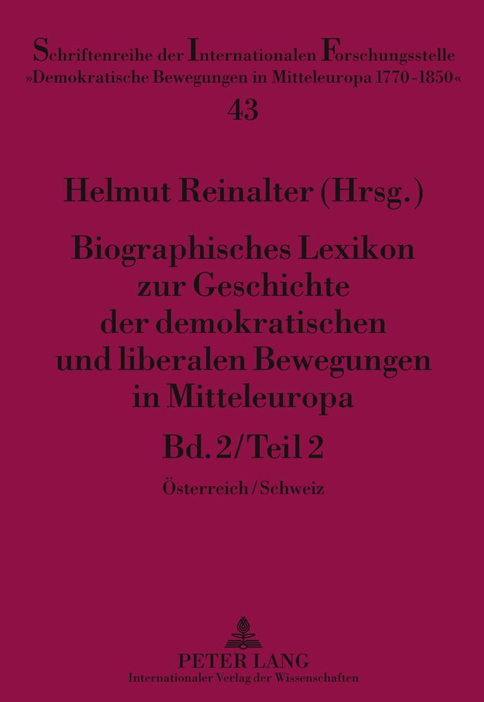 Vorderes Coverbild Biographisches Lexikon zur Geschichte der demokratischen und liberalen Bewegungen in Mitteleuropa