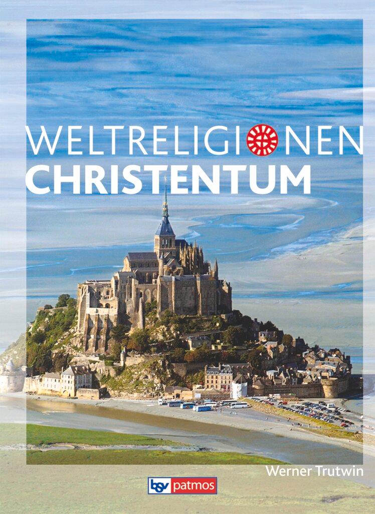 Vorderes Coverbild Die Weltreligionen - Arbeitsbücher für die Sekundarstufe II - Neubearbeitung