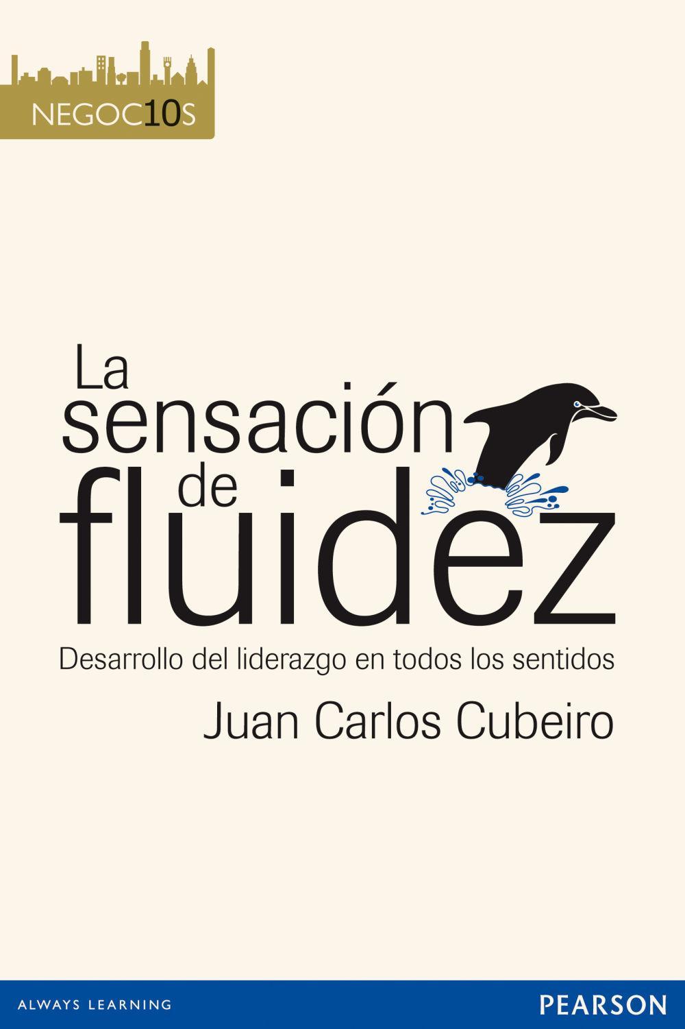 Vorderes Coverbild Negocios 10. La sensación de fluidez