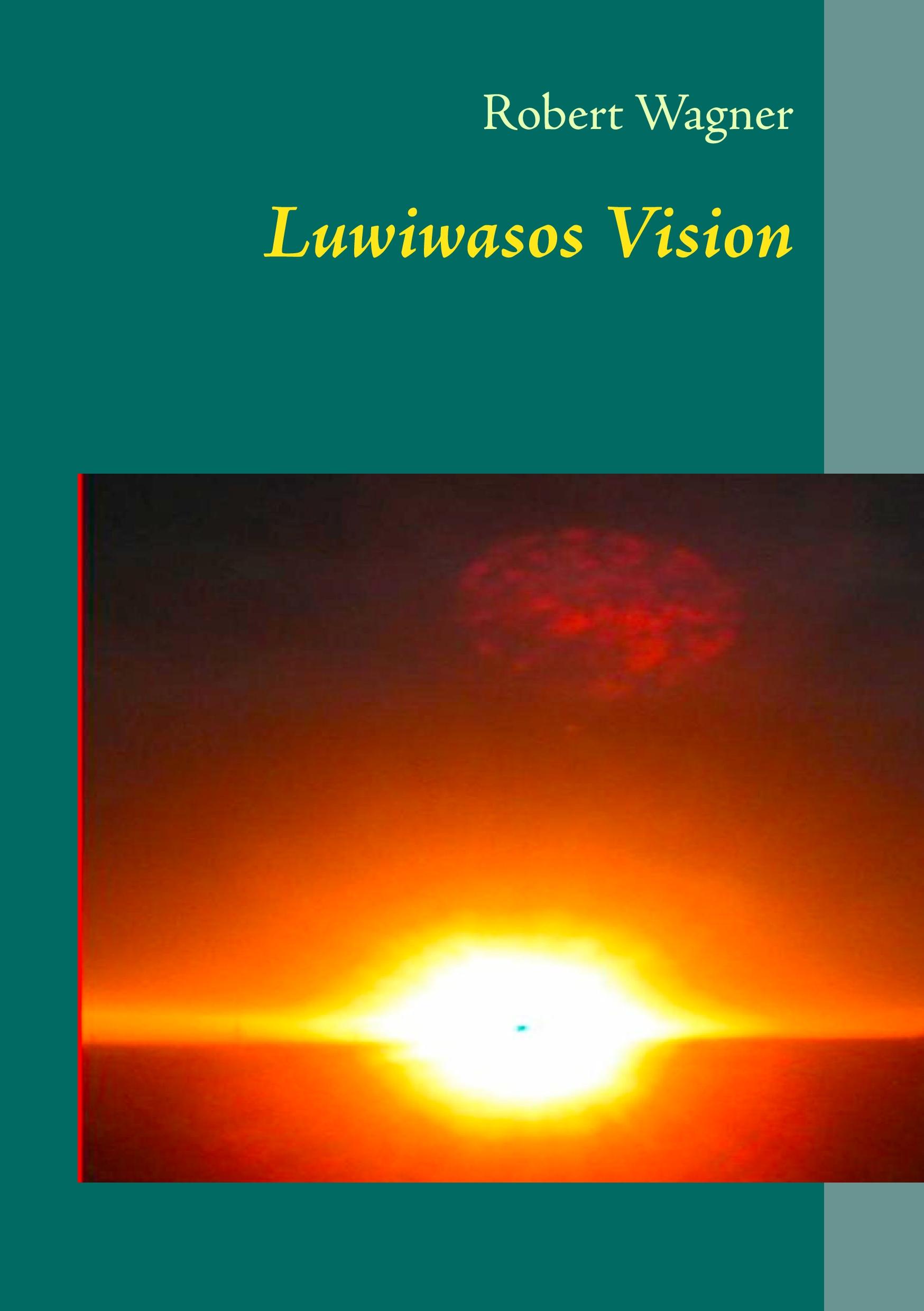 Vorderes Coverbild Luwiwasos Vision