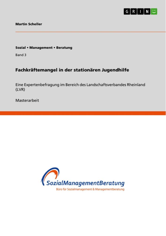 Vorderes Coverbild Fachkräftemangel in der stationären Jugendhilfe