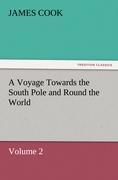 Vorderes Coverbild A Voyage Towards the South Pole and Round the World Volume 2