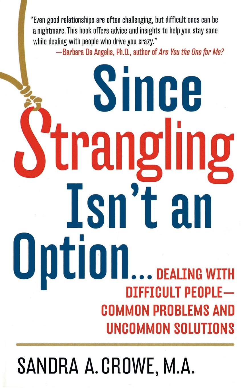 Vorderes Coverbild Since Strangling Isn't an Option