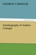 Vorderes Coverbild Autobiography of Andrew Carnegie