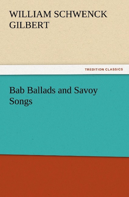 Vorderes Coverbild Bab Ballads and Savoy Songs