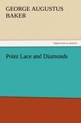 Vorderes Coverbild Point Lace and Diamonds