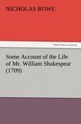 Vorderes Coverbild Some Account of the Life of Mr. William Shakespear (1709)