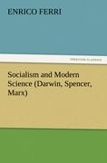 Vorderes Coverbild Socialism and Modern Science (Darwin, Spencer, Marx)