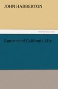 Vorderes Coverbild Romance of California Life