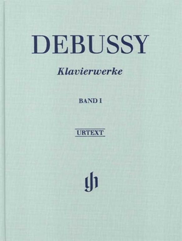 Vorderes Coverbild Debussy, Claude - Piano Works, Volume I