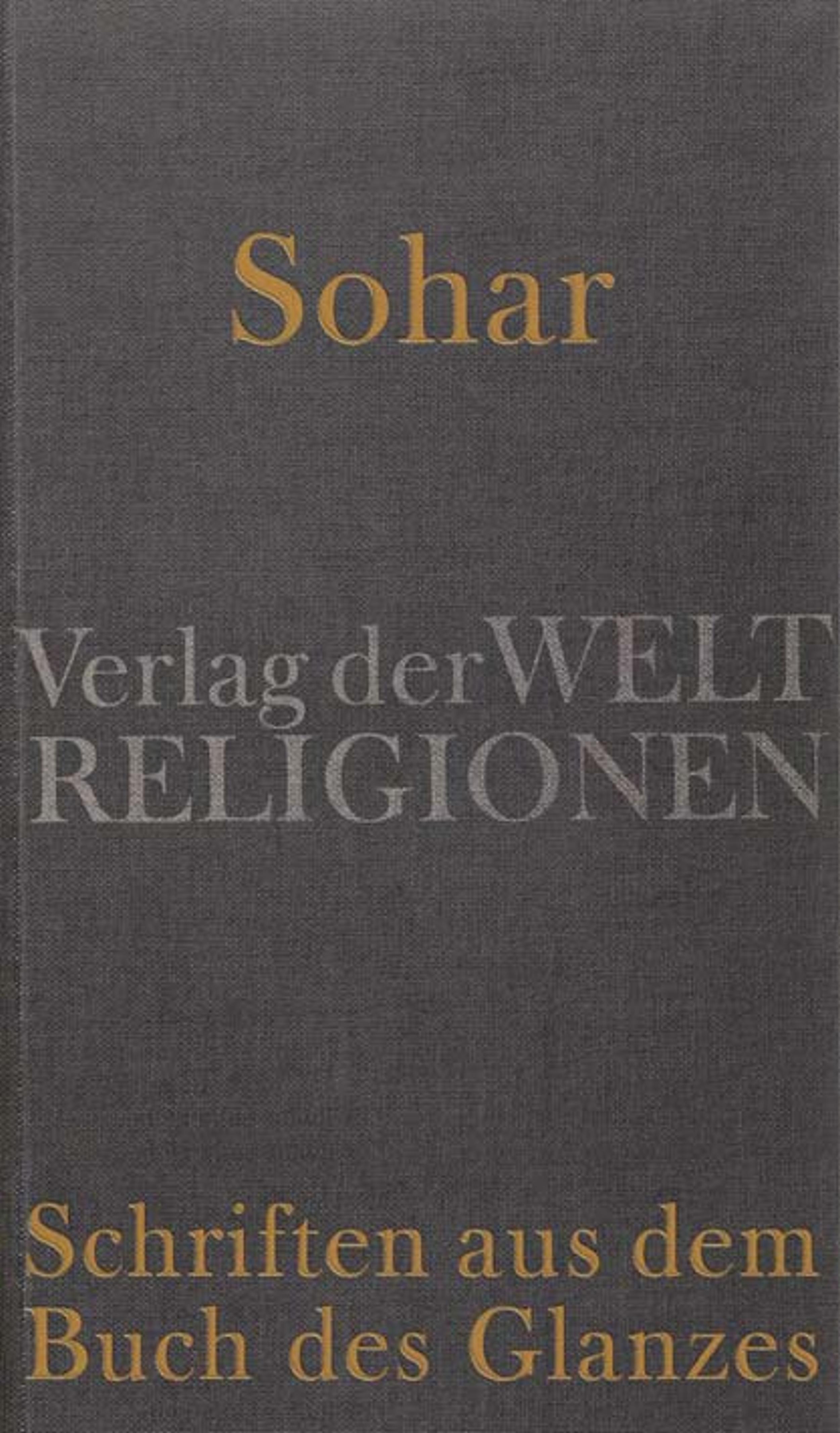 Vorderes Coverbild Sohar - Schriften aus dem Buch des Glanzes
