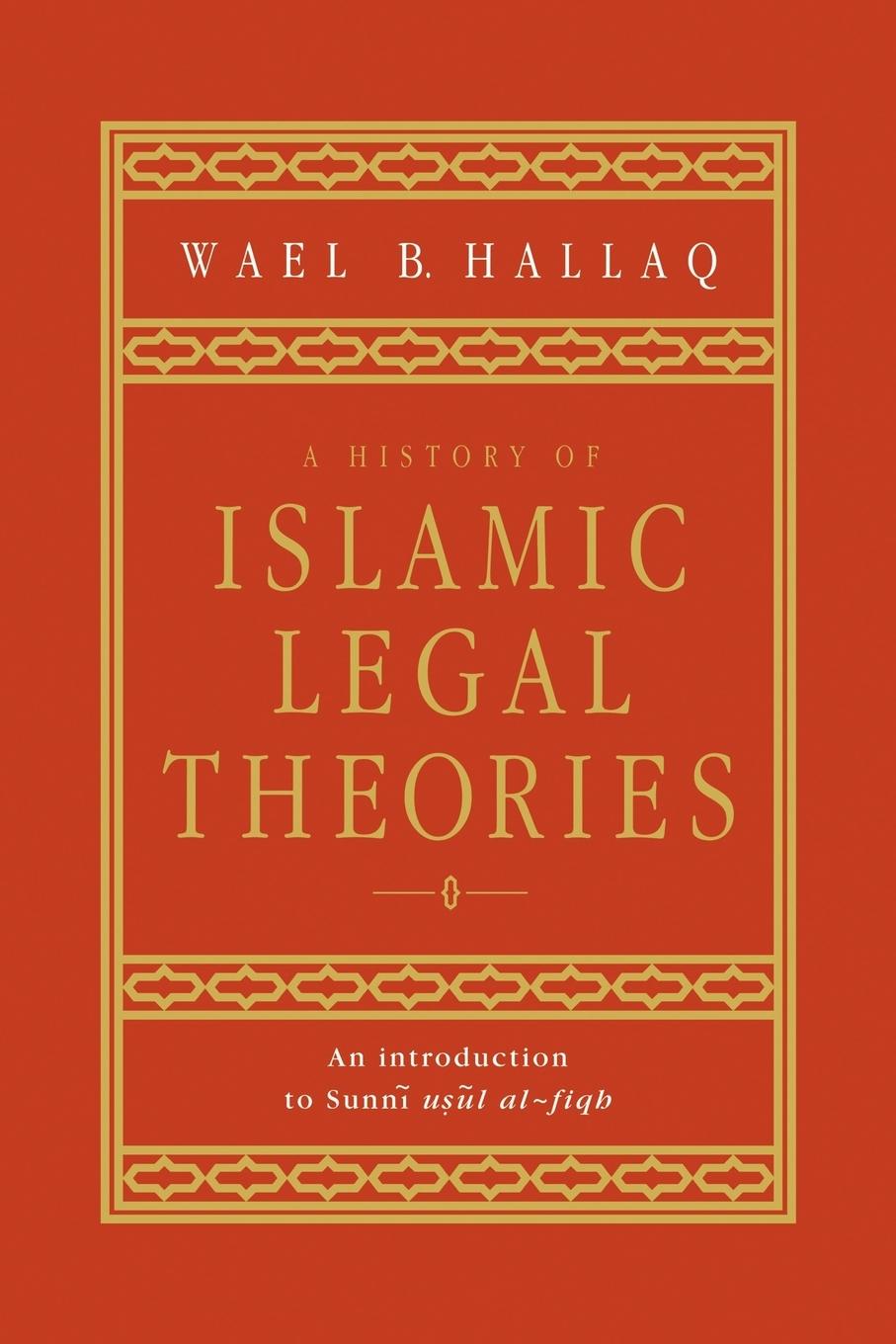 Vorderes Coverbild A History of Islamic Legal Theories