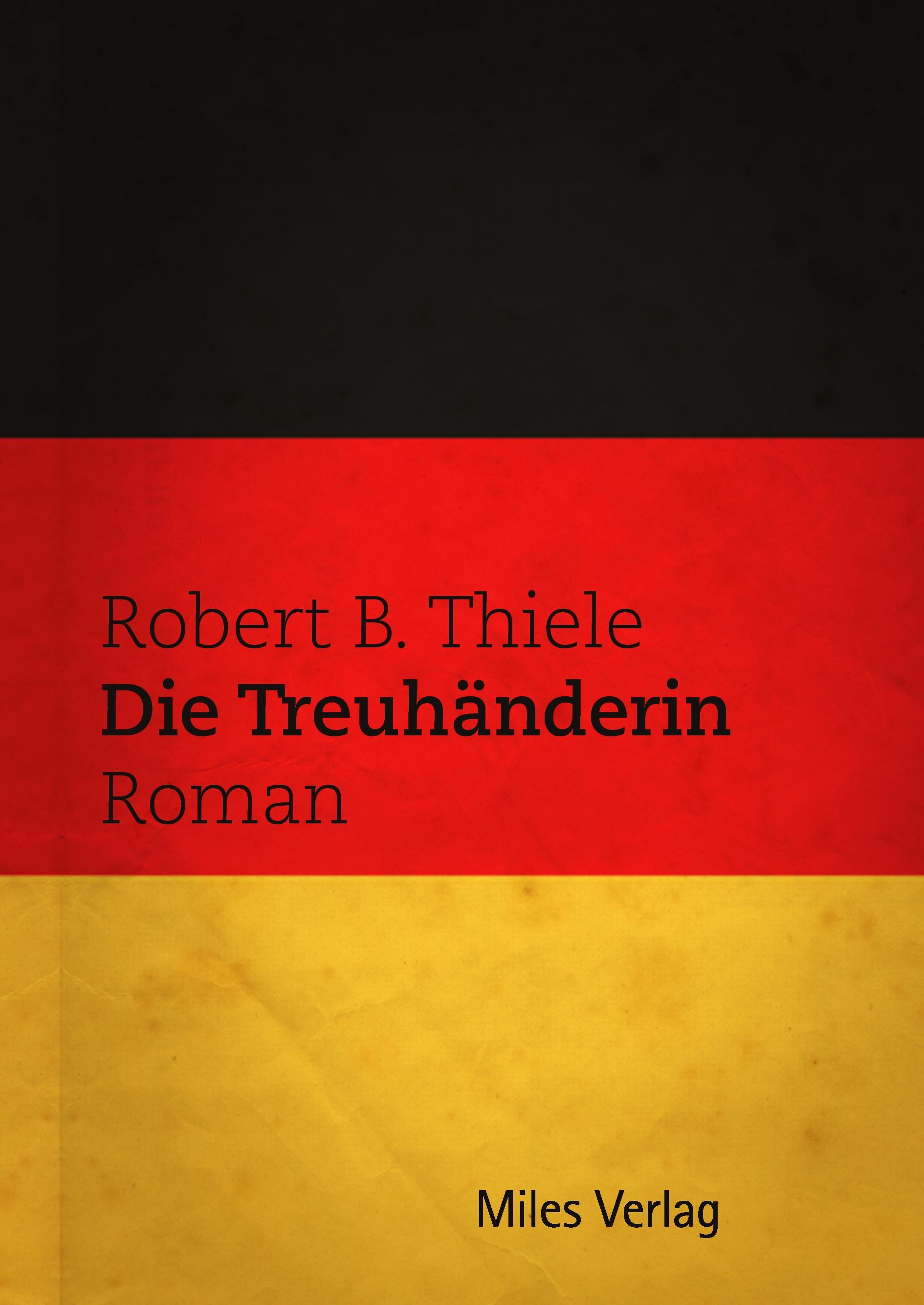 Vorderes Coverbild Die Treuhänderin