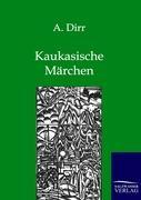 Vorderes Coverbild Kaukasische Märchen