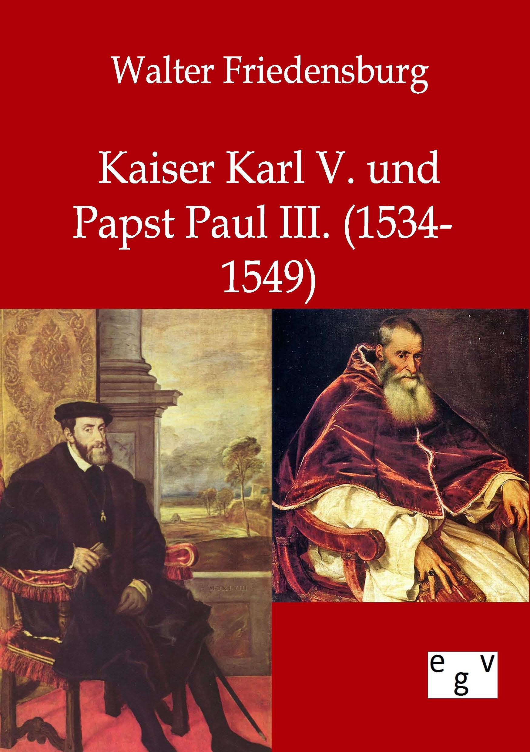 Vorderes Coverbild Kaiser Karl V. und Papst Paul III.