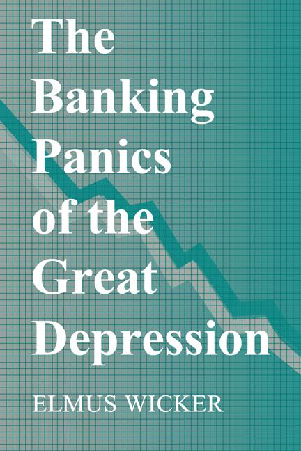 Vorderes Coverbild The Banking Panics of the Great Depression