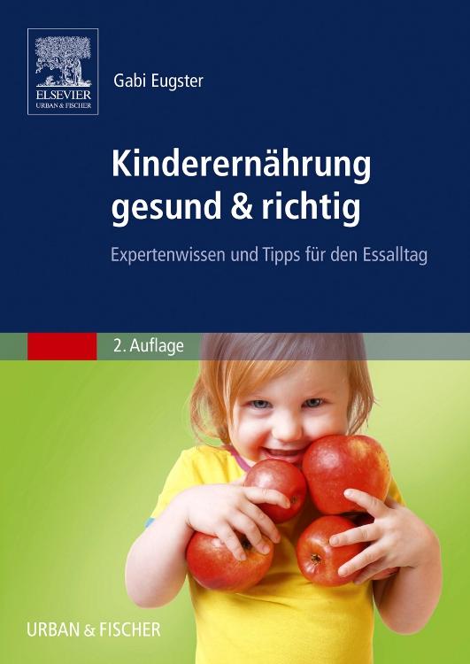 Vorderes Coverbild Kinderernährung gesund & richtig