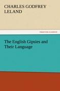 Vorderes Coverbild The English Gipsies and Their Language