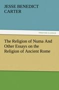 Vorderes Coverbild The Religion of Numa And Other Essays on the Religion of Ancient Rome
