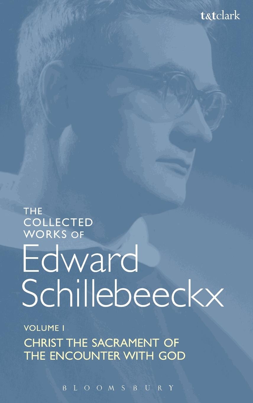 Vorderes Coverbild The Collected Works of Edward Schillebeeckx Volume 1