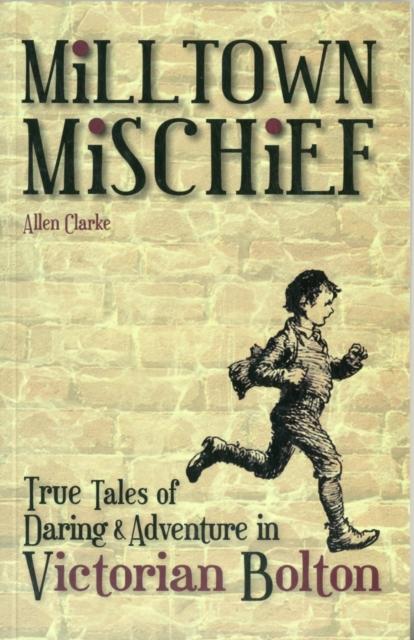 Vorderes Coverbild Milltown Mischief