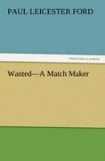 Vorderes Coverbild Wanted-A Match Maker