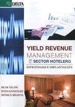 Vorderes Coverbild Yield revenue management en el sector hotelero : estrategias e implantación