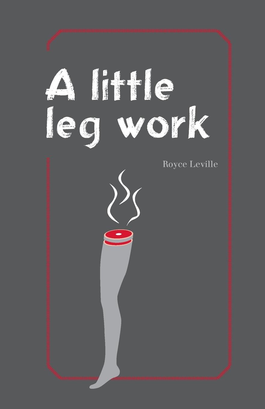 Vorderes Coverbild A Little Leg Work