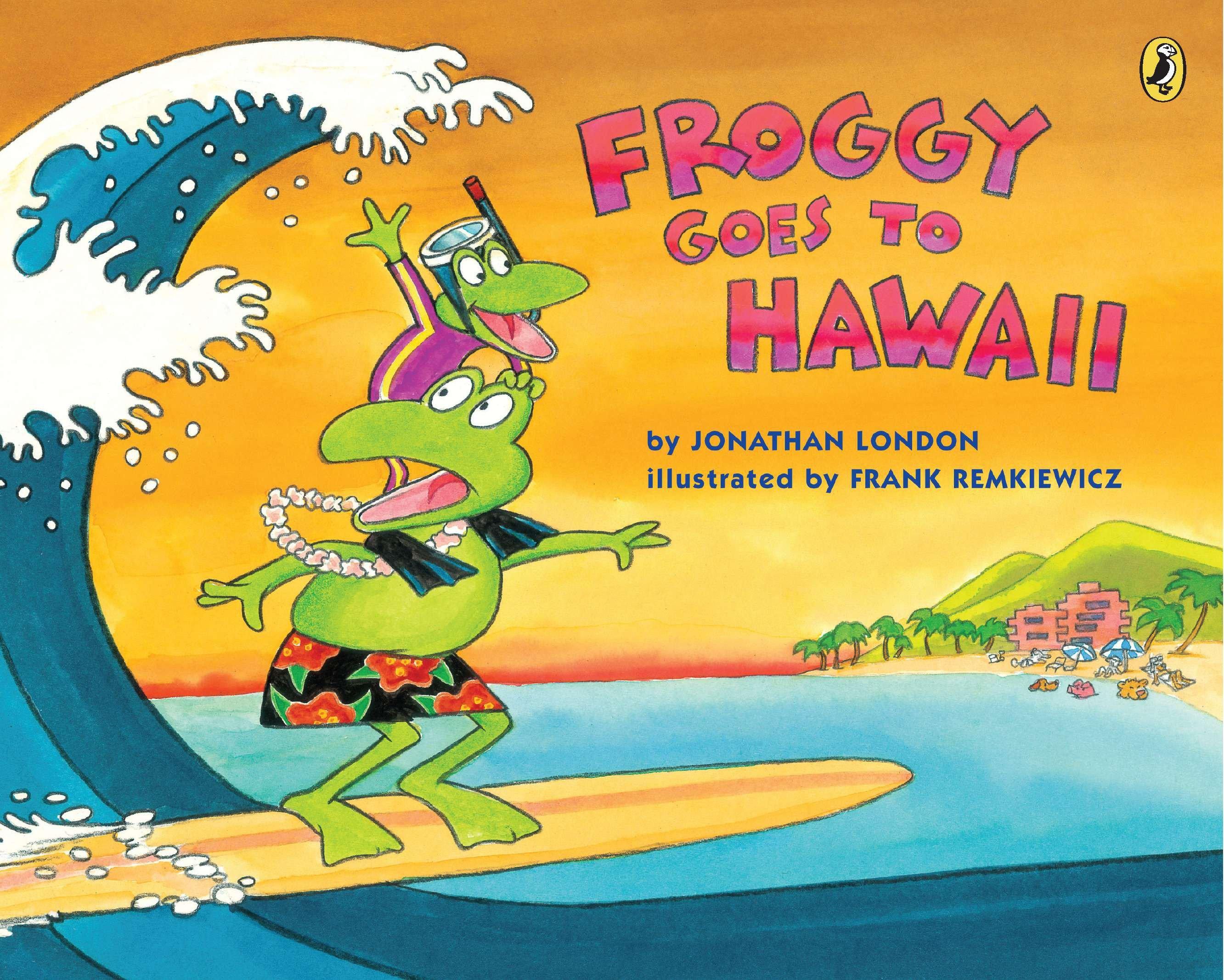 Vorderes Coverbild Froggy Goes to Hawaii