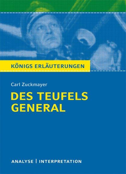 Vorderes Coverbild Des Teufels General von Carl Zuckmayer. Textanalyse und Interpretation
