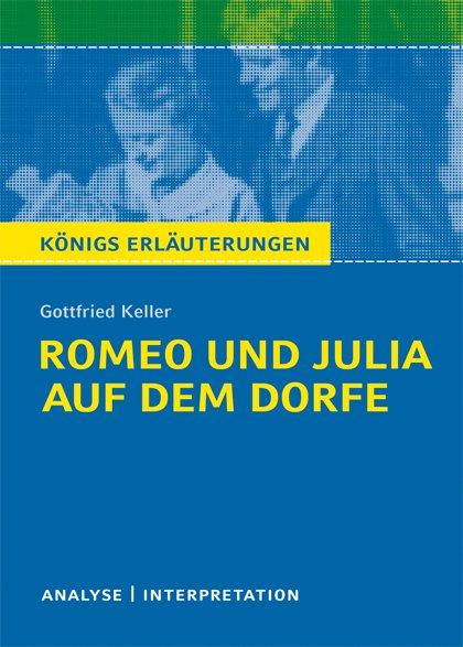Vorderes Coverbild Romeo und Julia auf dem Dorfe. Textanalyse und Interpretation