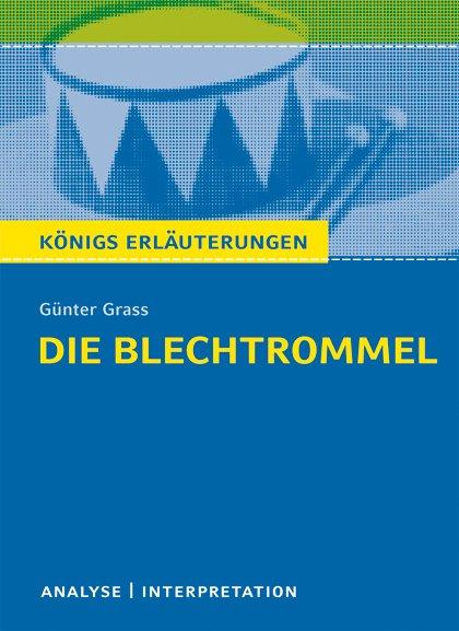 Vorderes Coverbild Die Blechtrommel. Textanalyse und Interpretation