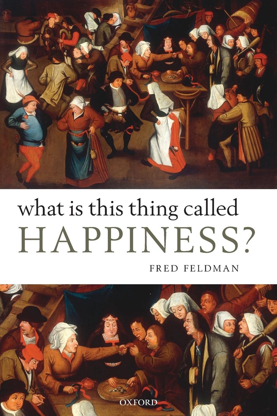 Vorderes Coverbild What Is This Thing Called Happiness?