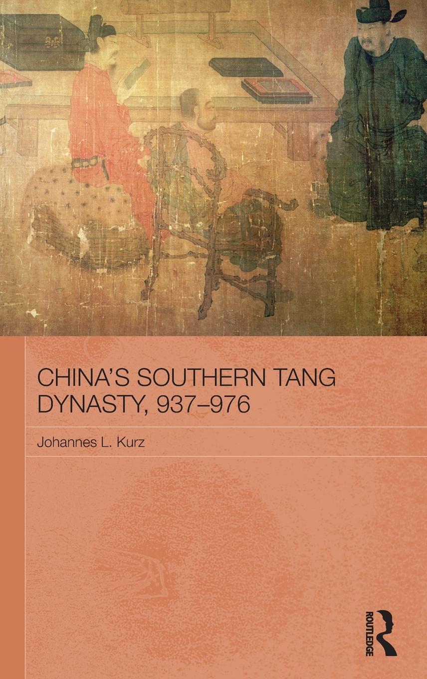 Vorderes Coverbild China's Southern Tang Dynasty, 937-976