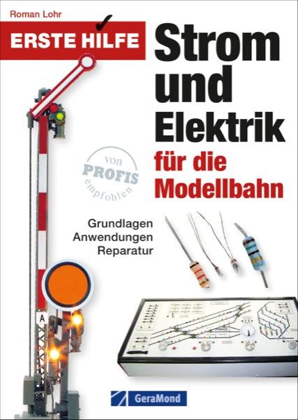 Vorderes Coverbild Erste Hilfe Strom und Elektrik für die Modellbahn