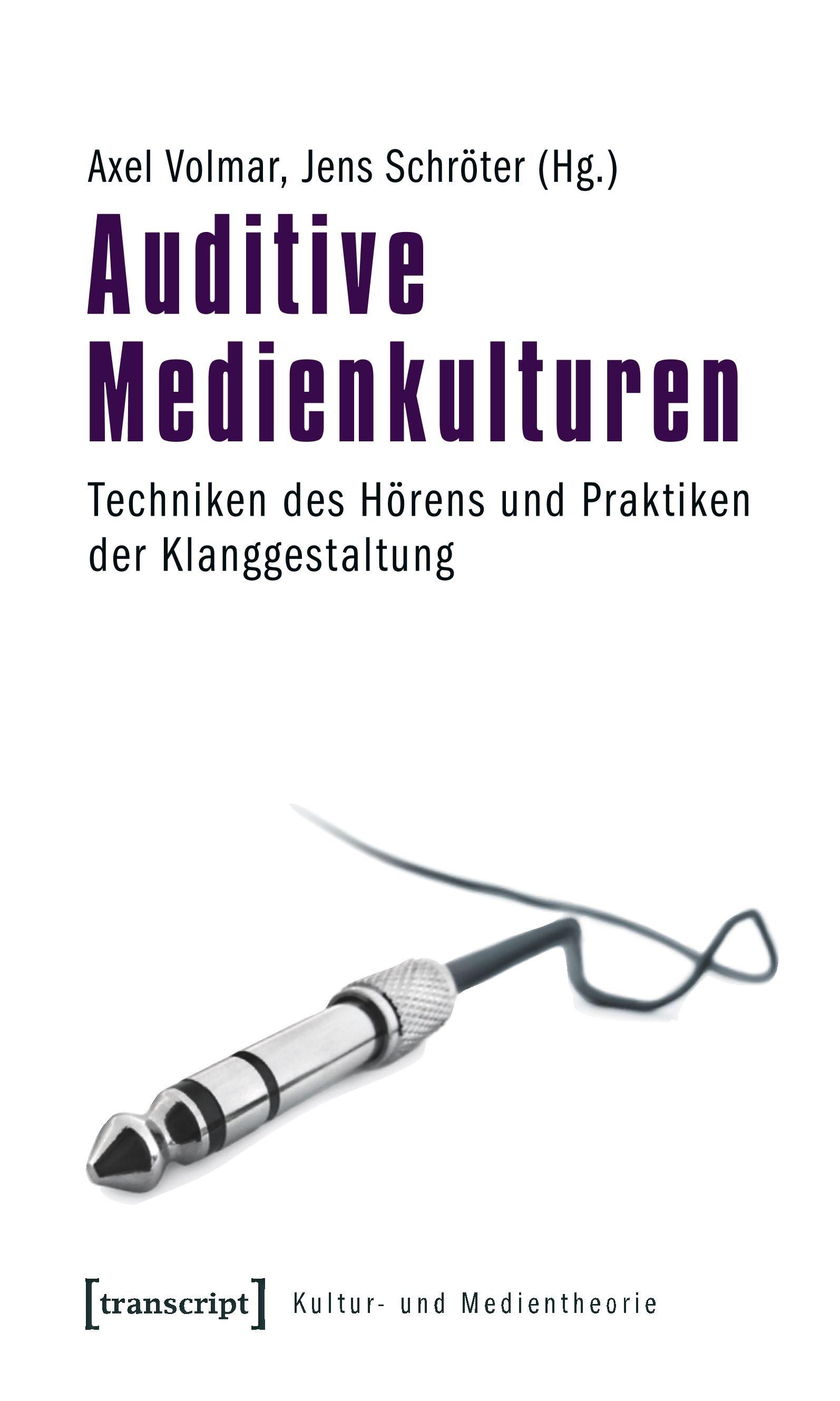 Vorderes Coverbild Auditive Medienkulturen
