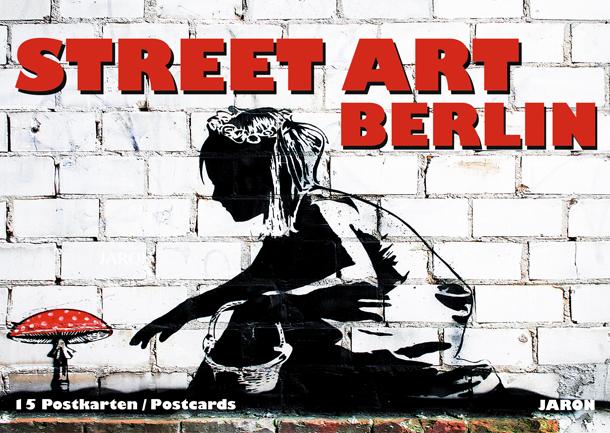 Vorderes Coverbild Street Art Berlin