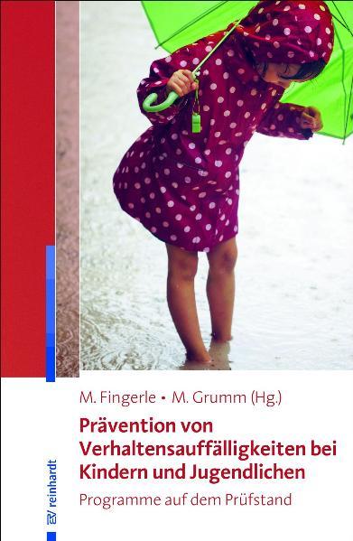 Vorderes Coverbild Prävention von Verhaltensauffälligkeiten bei Kindern und Jugendlichen